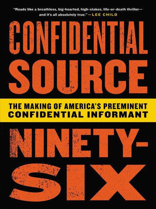 Title details for Confidential Source Ninety-Six by C.S. 96 - Wait list